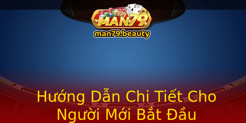 Hướng Dẫn Chi Tiết Cho Người Mới Bắt Đầu Hướng Dẫn Chi Tiết Cho Người Mới Bắt Đầu