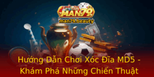 Huong Dan Choi Xoc Ia Md5 Kham Pha Nhung Chien Thuat Thang Loi