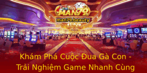 Kham Pha Cuoc Ua Ga Con Trai Nghiem Game Nhanh Cung Man79
