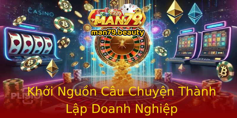 Khởi Nguồn Câu Chuyện Thành Lập Doanh Nghiệp Khởi Nguồn Câu Chuyện Thành Lập Doanh Nghiệp