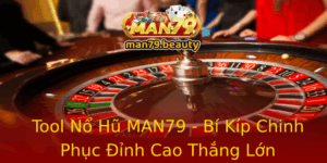 Tool No Hu Man79 Bi Kip Chinh Phuc Inh Cao Thang Lon